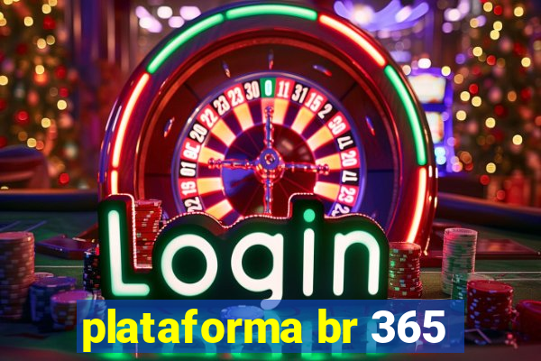 plataforma br 365
